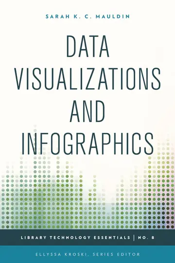 Cover of Data Visualizations and Infographics