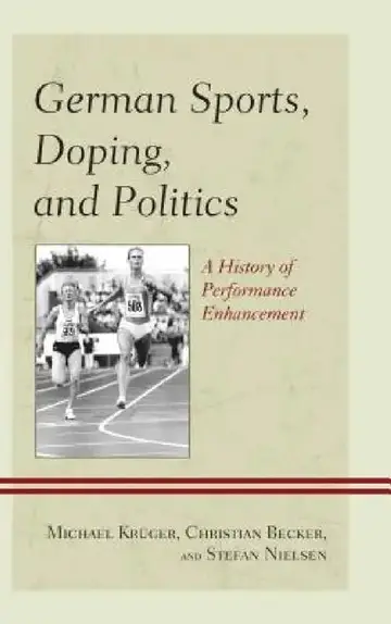 Cover of German Sports, Doping, and Politics