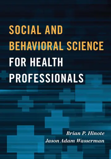 Cover of Social and Behavioral Science for Health Professionals