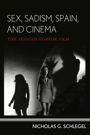 Cover of Sex, Sadism, Spain, and Cinema