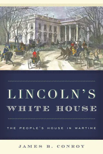 Cover of Lincoln's White House