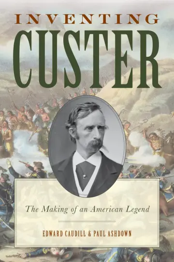 Cover of Inventing Custer