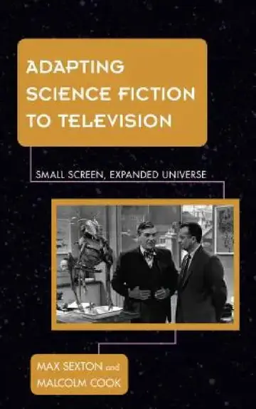 Cover of Adapting Science Fiction to Television