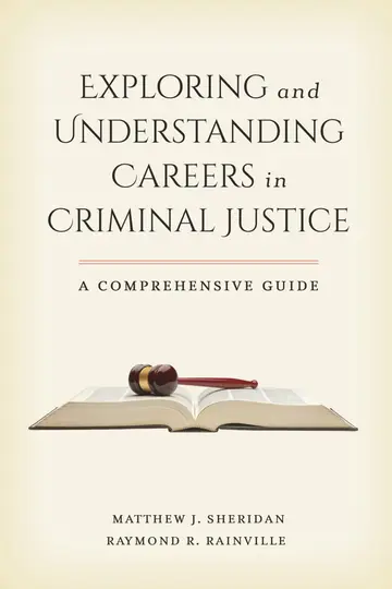 Cover of Exploring and Understanding Careers in Criminal Justice