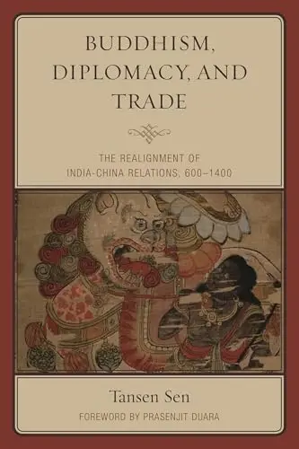 Cover of Buddhism, Diplomacy, and Trade