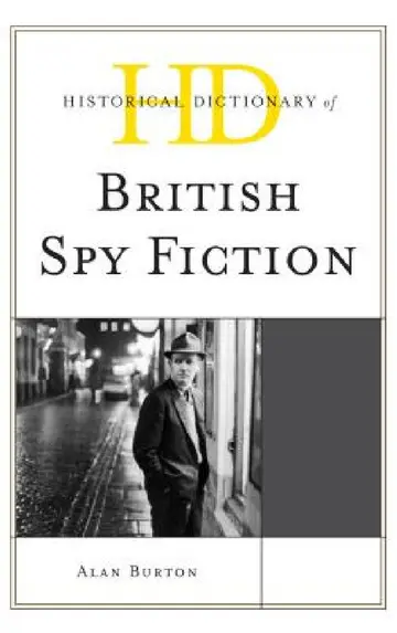 Cover of Historical Dictionary of British Spy Fiction