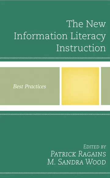 Cover of The New Information Literacy Instruction