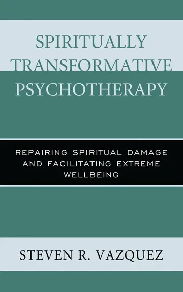 Cover of Spiritually Transformative Psychotherapy