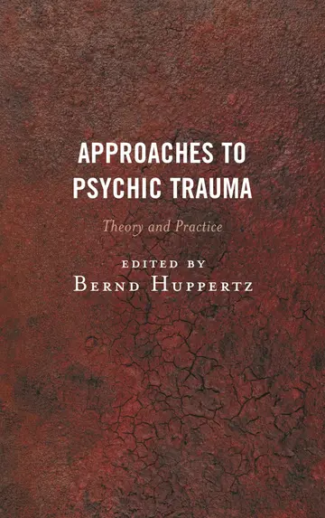 Cover of Approaches to Psychic Trauma