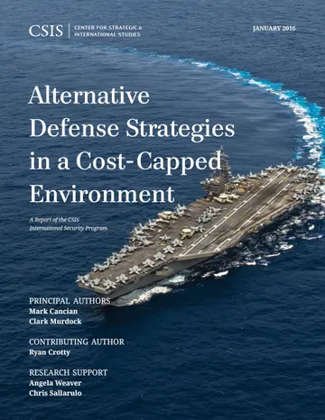 Cover of Alternative Defense Strategies in a Cost-Capped Environment