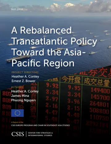 Cover of A Rebalanced Transatlantic Policy toward the Asia-Pacific Region