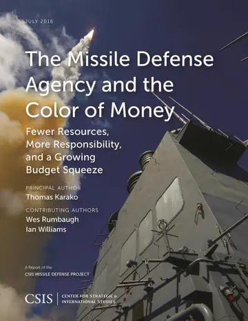 Cover of The Missile Defense Agency and the Color of Money
