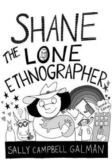 Cover of Shane, the Lone Ethnographer