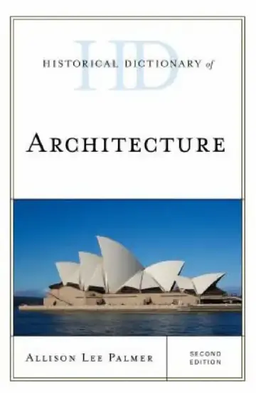 Cover of Historical Dictionary of Architecture