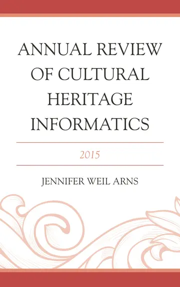 Cover of Annual Review of Cultural Heritage Informatics 2015