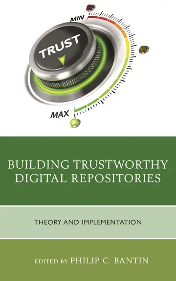 Cover of Building Trustworthy Digital Repositories