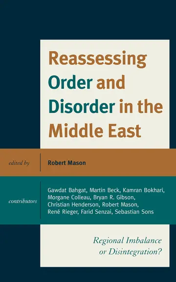 Cover of Reassessing Order and Disorder in the Middle East