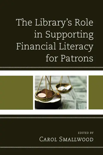 Cover of The Library's Role in Supporting Financial Literacy for Patrons