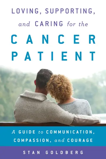 Cover of Loving, Supporting, and Caring for the Cancer Patient