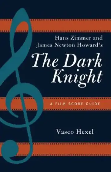 Cover of Hans Zimmer and James Newton Howard's The Dark Knight