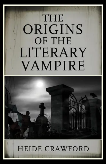 Cover of The Origins of the Literary Vampire