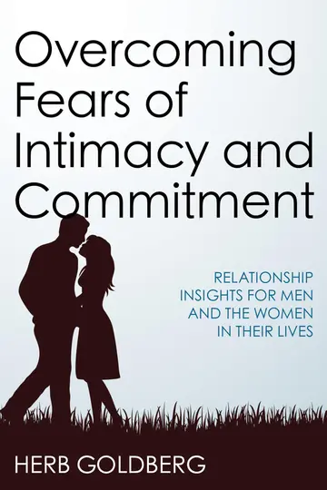 Cover of Overcoming Fears of Intimacy and Commitment