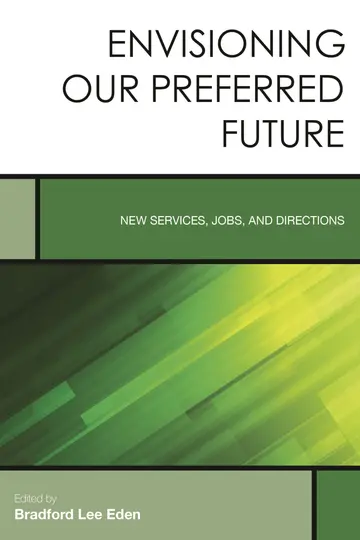 Cover of Envisioning Our Preferred Future