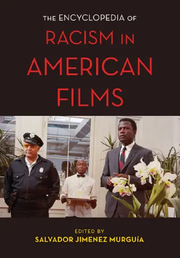 Cover of Encyclopedia of Racism in American Films