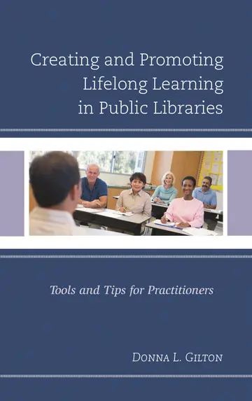 Cover of Creating and Promoting Lifelong Learning in Public Libraries