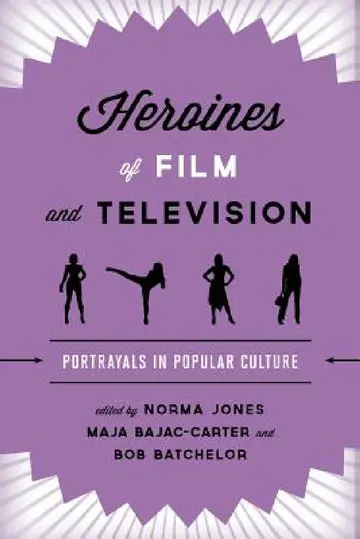 Cover of Heroines of Film and Television