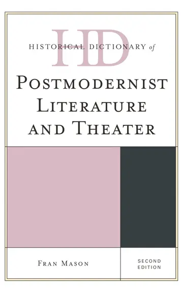 Cover of Historical Dictionary of Postmodernist Literature and Theater Mason, Fran