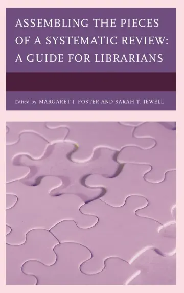 Cover of Assembling the Pieces of a Systematic Review