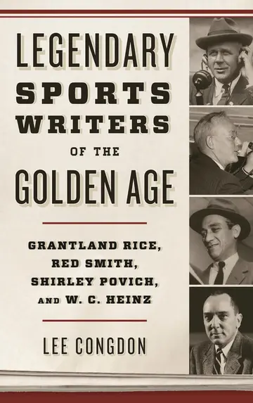 Cover of Legendary Sports Writers of the Golden Age