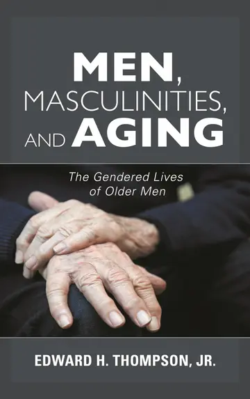 Cover of Men, Masculinities, and Aging