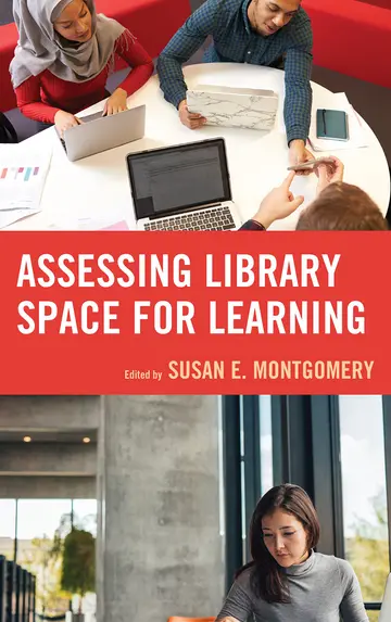 Cover of Assessing Library Space for Learning Montgomery, Susan E