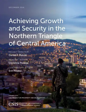 Cover of Achieving Growth and Security in the Northern Triangle of Central America
