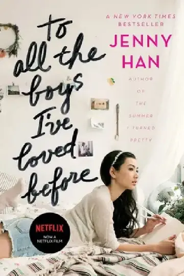 Cover of To All the Boys I've Loved Before