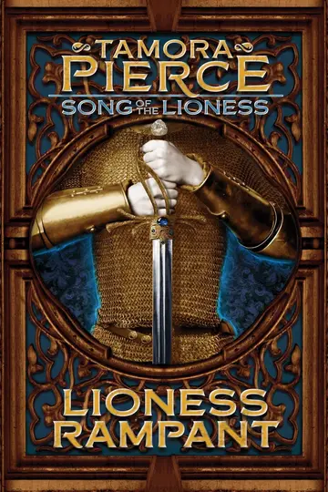 Cover of Song of the Lioness04 Lioness Rampant