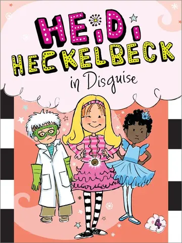 Cover of Heidi Heckelbeck in Disguise
