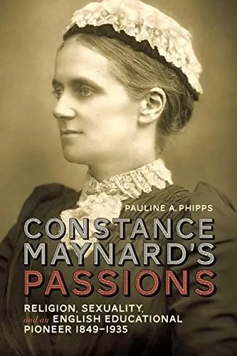 Cover of Constance Maynard's Passions