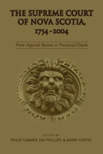 Cover of The Supreme Court of Nova Scotia, 1754-2004