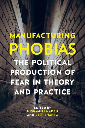 Cover of Manufacturing Phobias