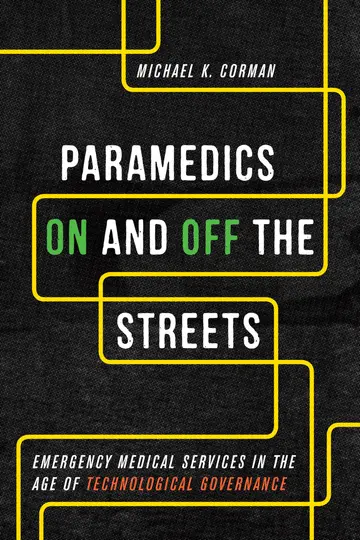 Cover of Paramedics on and Off the Streets