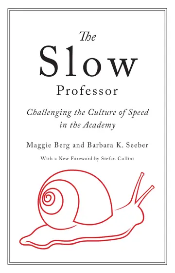 Cover of The Slow Professor