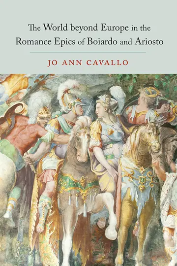 Cover of The World Beyond Europe in the Romance Epics of Boiardo and Ariosto