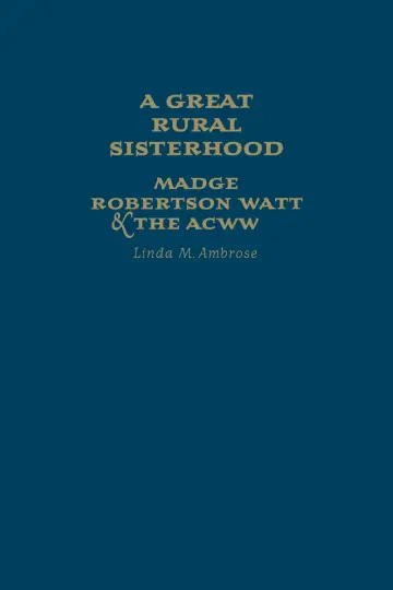 Cover of A Great Rural Sisterhood
