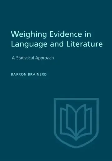 Cover of Weighting Evidence in Language and Literature