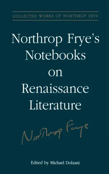 Cover of Northrop Frye's Notebooks on Renaissance Literature