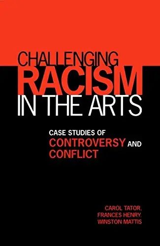 Cover of Challenging Racism in the Arts
