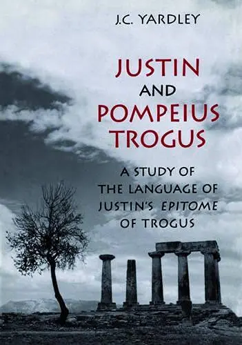Cover of Justin and Pompeius Trogus